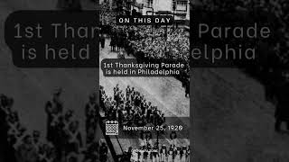 On This Day  November 25 1920  1st Thanksgiving Parade is held in Philadelphia [upl. by Goodrow]