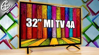 Xiaomi Mi TV 4A  32 inch Smart LED TV for 14000 Rupees  Unboxing amp Overview [upl. by Maureen799]