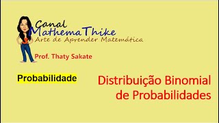 Distribuição Binomial de Probabilidades [upl. by Porte]