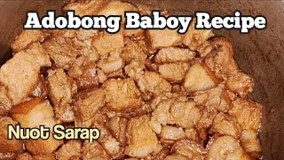 Adobong Baboy Recipe [upl. by Cly]