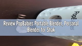 Review PopBabies Portable Blender Personal Blender for Shakes and Smoothies with rechargeable USB b [upl. by Quent]