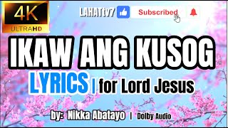 IKAW ANG KUSOG  by Nikka Abatayo  Bisaya Christian Songs  Praise and Worship Songs Bisaya Cebuano [upl. by Eolc]