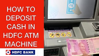 How to deposit cash in HDFC ATM Machine  atm मशीन में कैश कैसे ज़मा करवाएँ [upl. by Eizzik]