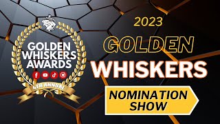 2023 Golden Whiskers Nomination Show [upl. by Elbertina253]