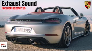 Porsche Boxster 25 Exhaust Sound 2021 [upl. by Neerhtak]