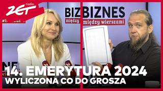 14 emerytura 2024 Którzy seniorzy dostaną a którzy są „za bogaci” biznesmiedzywierszami [upl. by Tolland111]