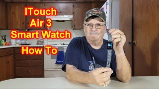 iTOUCH AIR 3 Smartwatch Unbox And How To Use It Smart Watch [upl. by Osher]