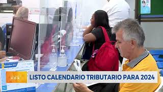 Definido el calendario tributario para 2024 [upl. by Anohs]