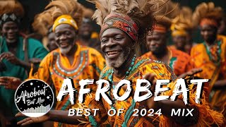 AFROBEATS MIX 2024 🔥 AMAPIANO MIX 2024  BEST OF NAIJA AFROBEAT VIDEO MIX  AYRA STARR  BURNA REMA [upl. by Novyaj]