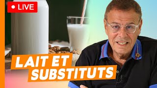 Le lait et les substituts – Live du 22 septembre 2024 [upl. by Arden]