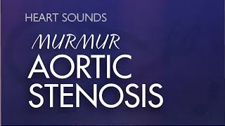 Aortic Stenosis Murmur  With Murmur Sounds Audio Mrrmurs Made Easy [upl. by Nylkcaj]