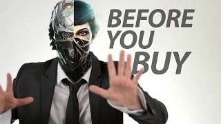 Dishonored 2  Before You Buy [upl. by Einehpets]