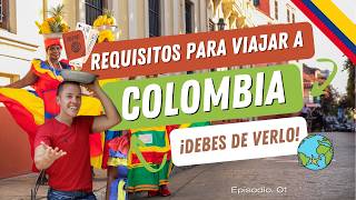 Requisitos para VIAJAR a COLOMBIA desde México [upl. by Walther88]