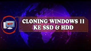 Cara Kloning Windows 11 ke SSD amp HDD [upl. by Tamma575]