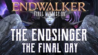 The Final Day  The Endsinger Trial Guide  FFXIV Endwalker [upl. by Belen]