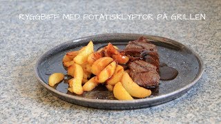 Ryggbiff med klyfftpotatis på grillen [upl. by Aihsekal]