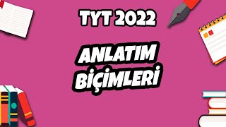 Anlatım Biçimleri  TYT Türkçe 2022 hedefekoş [upl. by Yticilef781]