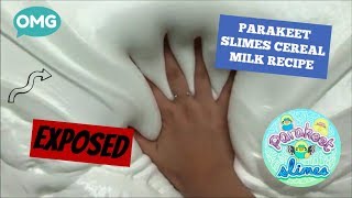 PARAKEET CEREAL MILK SLIME RECiPE COMPLETELY EXPOSED not clickbait [upl. by Brill935]