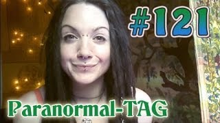 VLog 121 ParanormalTAG [upl. by Akamahs]