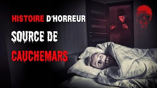 Vraie Histoire DHORREUR  La Source De Mes CAUCHEMARS [upl. by Lysander]