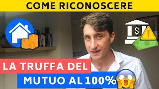 Mutuo 100 per cento attenzione a questa truffa  ⚠️ Ecco come riconoscerla [upl. by Akcirre541]