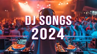 DJ REMIX 2024 🔥 Mashups amp Remixes Of Popular Songs 🔥 DJ Remix Club Music Dance Mix 2024 [upl. by Nner]