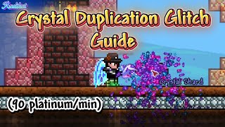 Terraria Crystal Shard Dupe Glitch Guide  Infinite Crystal Shards And Platinum [upl. by Jedd]