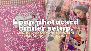 kpop photocard binder setup 📓  izone le sserafim loona blackpink amp enhypen [upl. by Benni63]