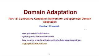 Part 15 contrastive adaptation network for unsupervised domain adaptation [upl. by Rambert]