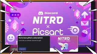 Picsart X Discord Nitro 1 Month FREE NITRO PROMOTION [upl. by Darren356]