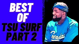 BEST OF TSU SURF PART 2 [upl. by Etan]