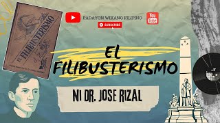 EL FILIBUSTERISMO [upl. by Elrae353]