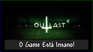 Outlast 2  O Jogo tá insano  DEMO [upl. by Tan]