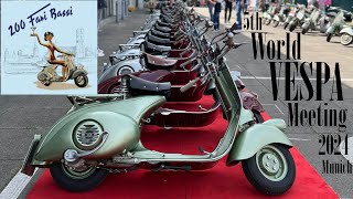 200 Fari Bassi World Vespa Meeting 2024 Munich [upl. by Ellinet]