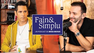 ȘTEFAN BĂNICĂ “LA 54 DE ANI NU MAI AM TIMP DE PIERDUT”  Fain amp Simplu Podcast cu Mihai Morar 040 [upl. by Hedvig]