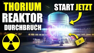 Wahnsinn Erster Thoriumreaktor der Welt JETZT in Betrieb [upl. by Chester862]