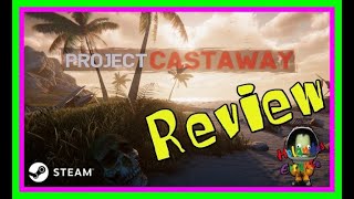 Project Castaway  Review juego en Steam [upl. by Lainahtan984]