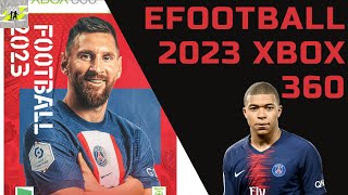 EFOOTBALL 2023 PARA XBOX 360  PES 2023 XBOX 360 RGH  IAGAMEPLAYS [upl. by Yolande]