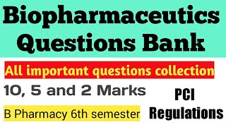 Biopharmaceutics Very Important questions Questions Bank B pharmacy 6 Sem [upl. by Ynaiffit]