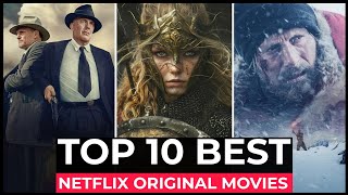 Top 10 Best Netflix Original Movies To Watch In 2023  Best Movies On Netflix 2023  Netflix Movies [upl. by Notgnihsaw]