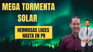 MEGA TORMENTA SOLAR SE ESPERA ESTA NOCHE  Y las implicaciones sobre la tierra son hermosas [upl. by Caniff]