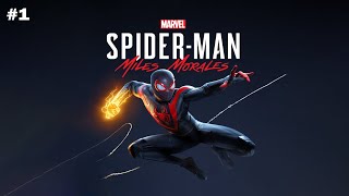 SpiderMan Miles Morales PC  Part1 [upl. by Sabas612]