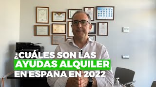 🔵 AYUDAS al ALQUILER 🏘 que puedes 📄 SOLICITAR en 2022 [upl. by Kauppi]