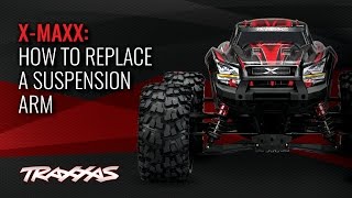 How to Replace a Suspension Arm  Traxxas XMaxx [upl. by Kloster]