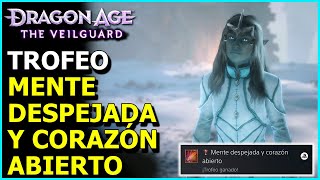 ✅ Trofeo Mente Despejada y Corazón Abierto en Dragon Age The Veilguard  Logro  Trofeo [upl. by Suissac]