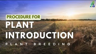 Procedure for Plant Introduction agriculture [upl. by Boycey66]