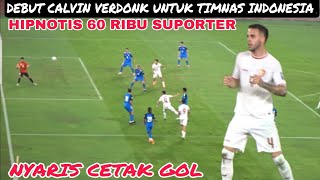 DEBUT‼️AKSI CALVIN VERDONK HIPNOTIS 60 RIBU SUPORTER SAAT KONTRA PHILIPINA WCQ 2026 [upl. by Rider]