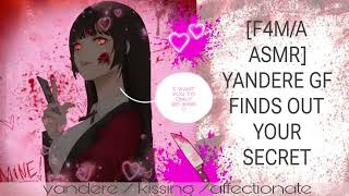 F4MA ASMR YOUR YANDERE GF FINDS OUT YOUR SECRET [upl. by Inanak374]