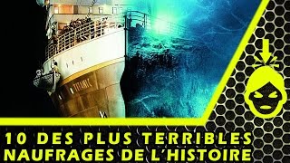 10 des plus TERRIBLES NAUFRAGES de lHISTOIRE [upl. by Deyes]