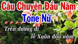 Karaoke Câu Chuyện Đầu Năm Tone Nữ  Mi Thứ  Nhạc Sống Mới 2024 [upl. by Cusack]